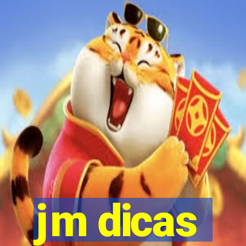 jm dicas